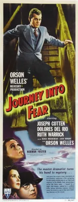 Journey Into Fear! A Thrilling Espionage Film With Gripping Suspense